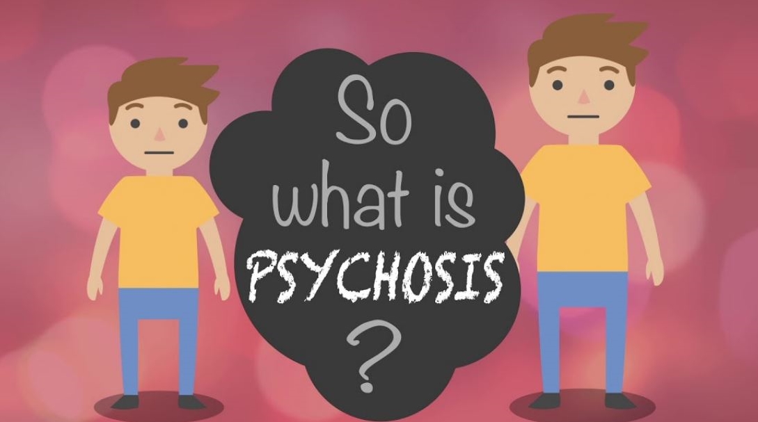 Psychosis & Psychotic Disorders
