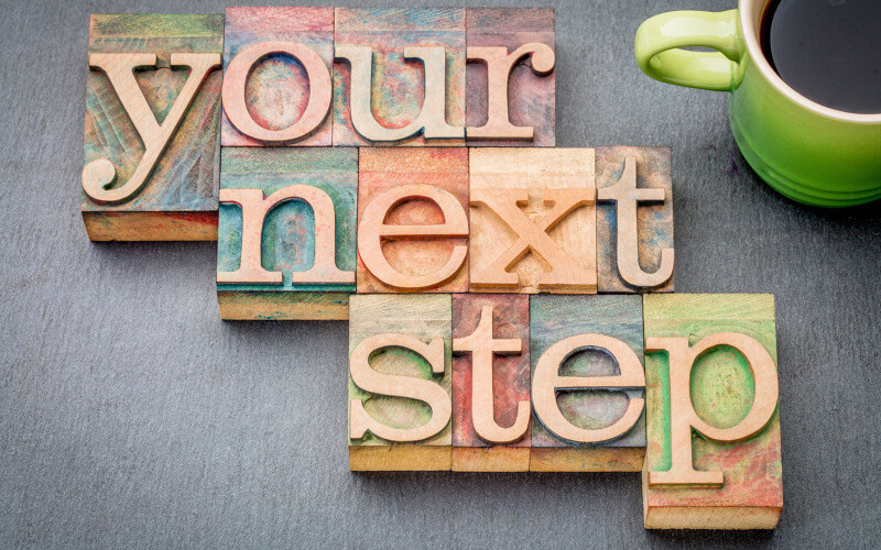 Your Next Step